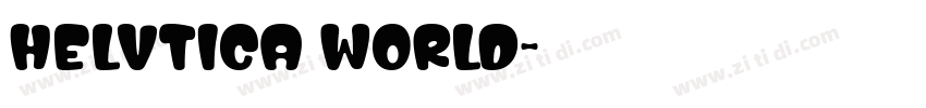 Helvtica World字体转换